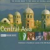 Various - Rough Guide To The Music Of Central Asia - Kliknutím na obrázok zatvorte